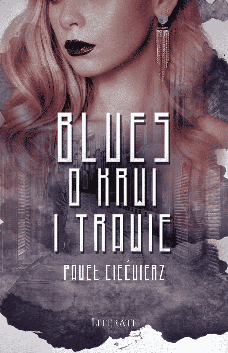 Blues o krwi i trawie - Paweł Ciećwierz